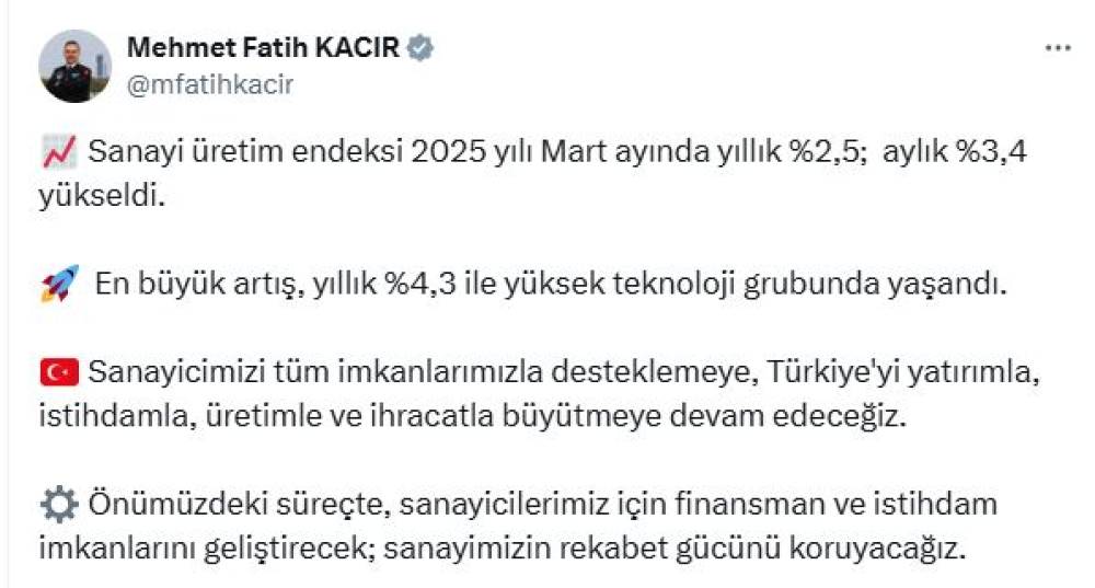 Bakan Kacır: Sanayi üretiminde en büyük artış yüksek teknoloji grubunda yaşandı