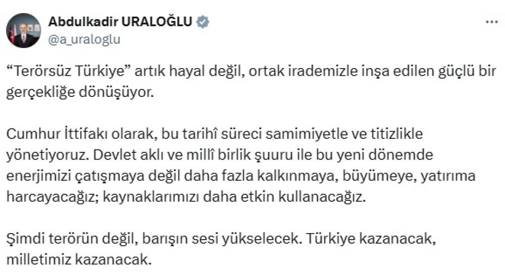 Bakan Uraloğlu: Şimdi terörün değil, barışın sesi yükselecek
