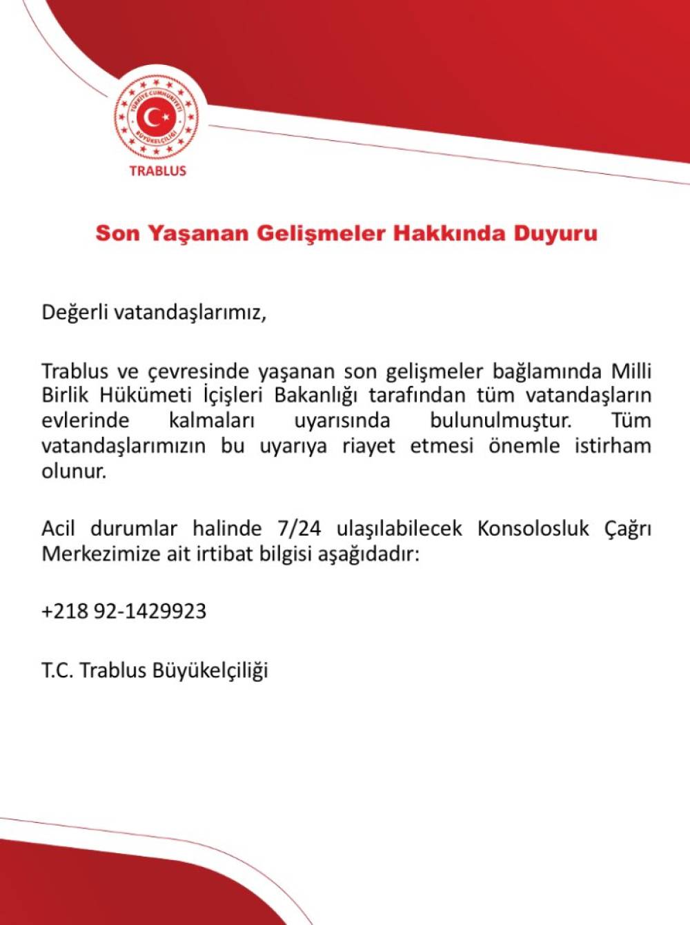 Türkiye'nin Trablus Büyükelçiliği’nden Türk vatandaşlarına uyarı