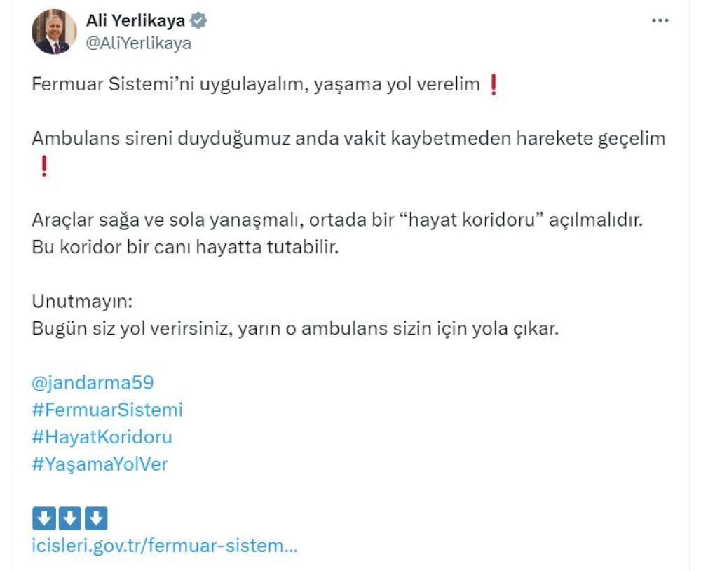 Bakan Yerlikaya: Fermuar sistemini uygulayalım, yaşama yol verelim