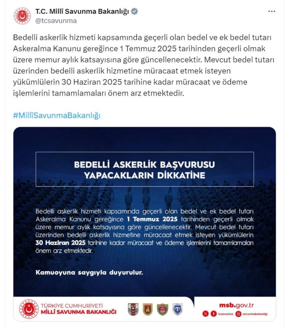MSB: Bedelli askerlik ücreti, 1 Temmuz'da güncellenecek
