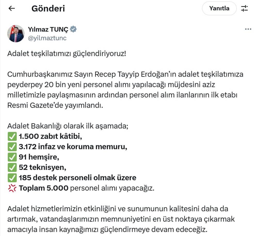 Bakan Tunç: İlk aşamada 5 bin personel alımı yapacağız