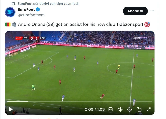 Avrupa Onana’nın asistini konuşuyor
