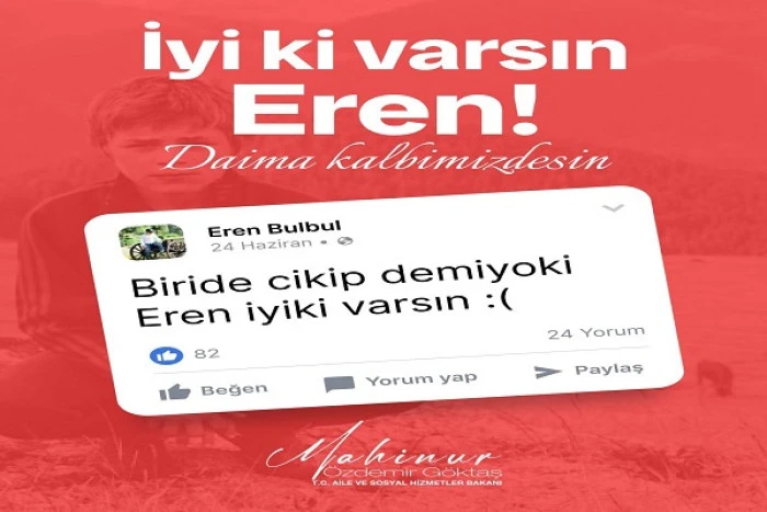 Bakan Göktaş'tan, 'İyi ki varsın Eren' paylaşımı