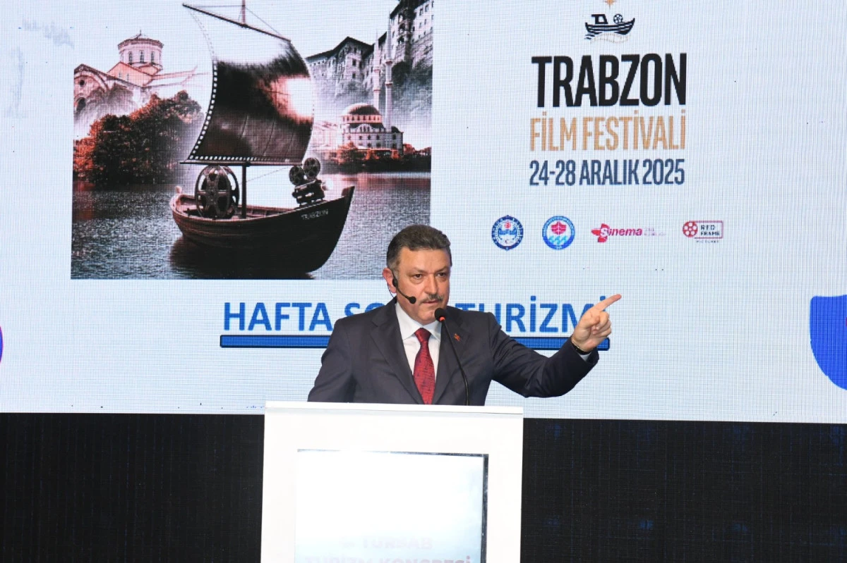 Başkan Gen&ccedil; Antalya&rsquo;dan Seslendi: Trabzon Turizm Y&uuml;zyılı Başlıyor!