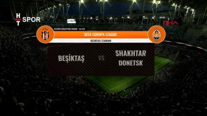 Beşiktaş - Shakhtar Donetsk: 2-4 (maç özeti)