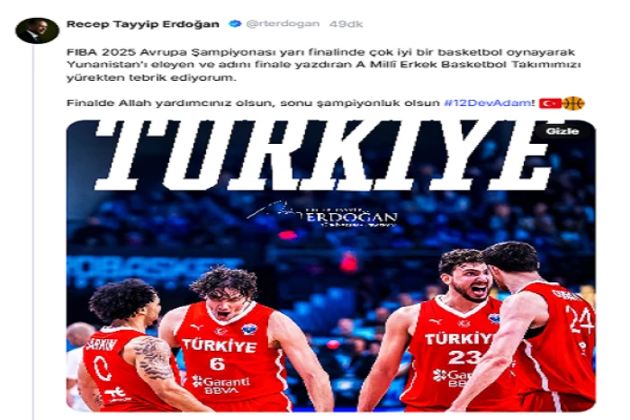 Cumhurbaşkanı Erdoğan: A Millî Erkek Basketbol Takımımızı yürekten tebrik ediyorum
