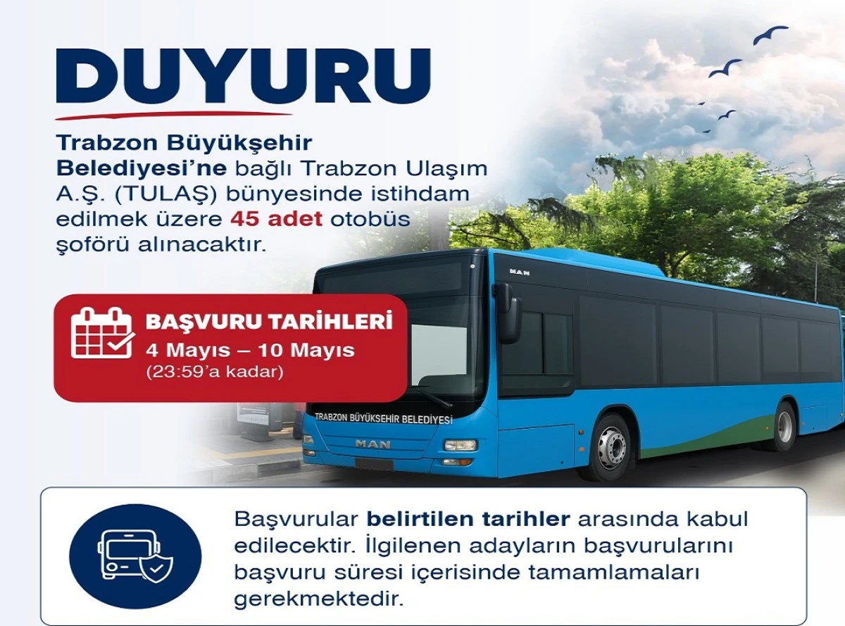 Trabzon B&uuml;y&uuml;kşehir Belediyesi Otob&uuml;s Şof&ouml;r&uuml; Alıyor: Başvurular Devam Ediyor