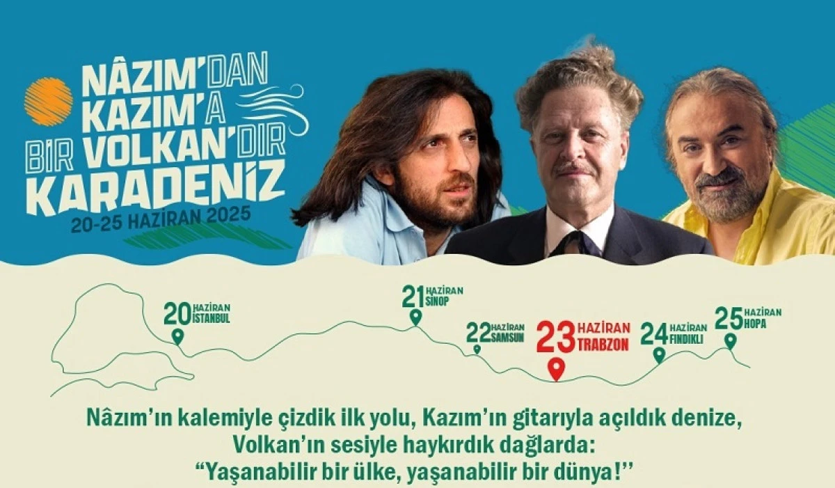 Trabzon'da Nazım’dan Kazım’a Bir Volkan’dır Karadeniz etkinliğine davet