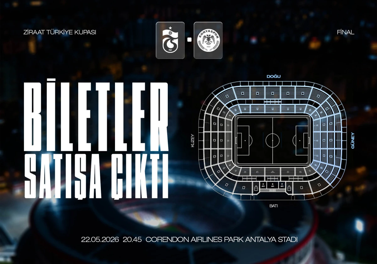 Trabzonspor-Konyaspor Kupa Finali Biletleri Satışta! İşte Bilet Fiyatları ve Detaylar