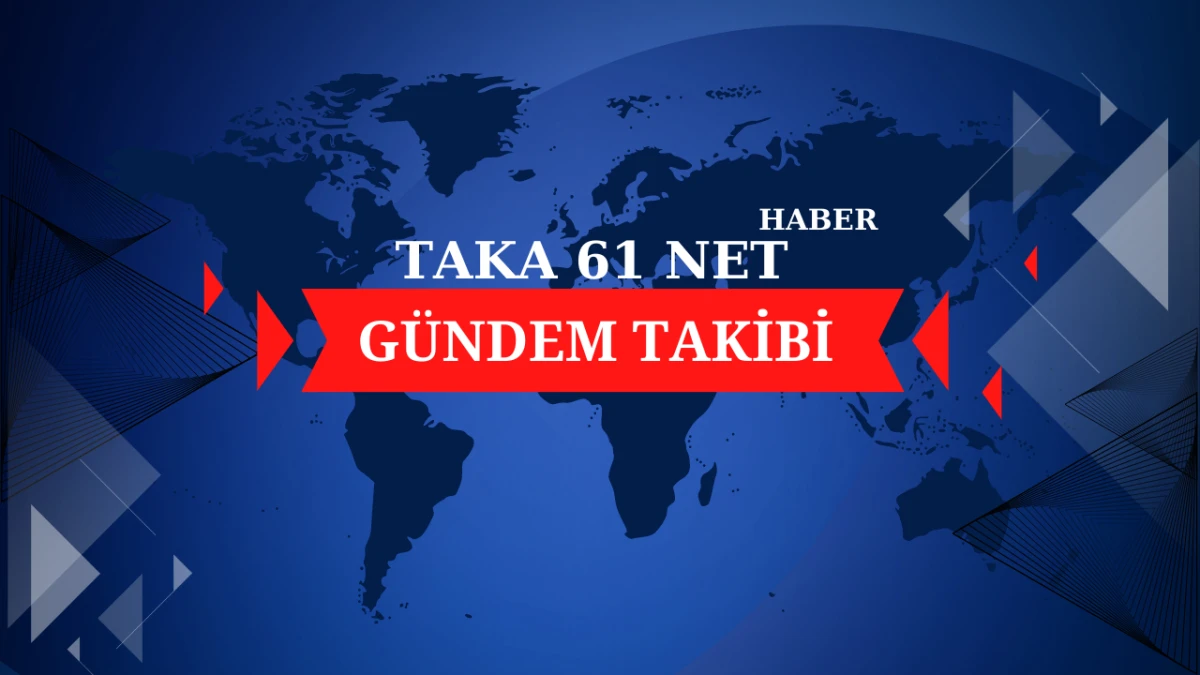 Türkiye’de son 24 saatte trend olan ve gündem yaratan haberler