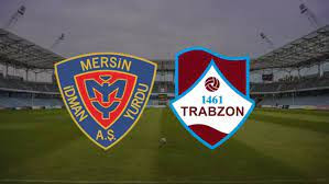Yeni Mersin İdman Yurdu - 1461 Trabzon - maçı! - canlı yayın