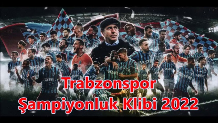 Trabzonspor'un şampiyonluk klibi